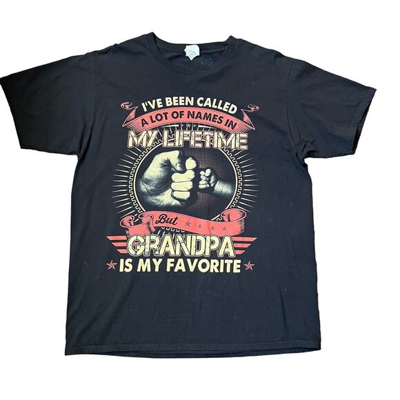 I’ve Been Called A lot Of Names But Grandpa Is My Favorite Men’s LG T-shirt - Picture 1 of 4